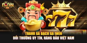 Thanh Xà Bạch Xà IWIN | Đổi thưởng uy tín, hàng đầu Việt Nam