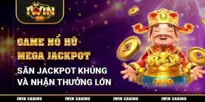 nổ hũ Mega Jackpot