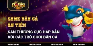 bắn cá ăn tiền