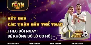 Kết quả các trận đấu thể thao