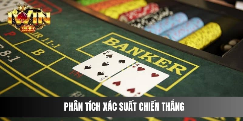 Phân tích xác suất chiến thắng